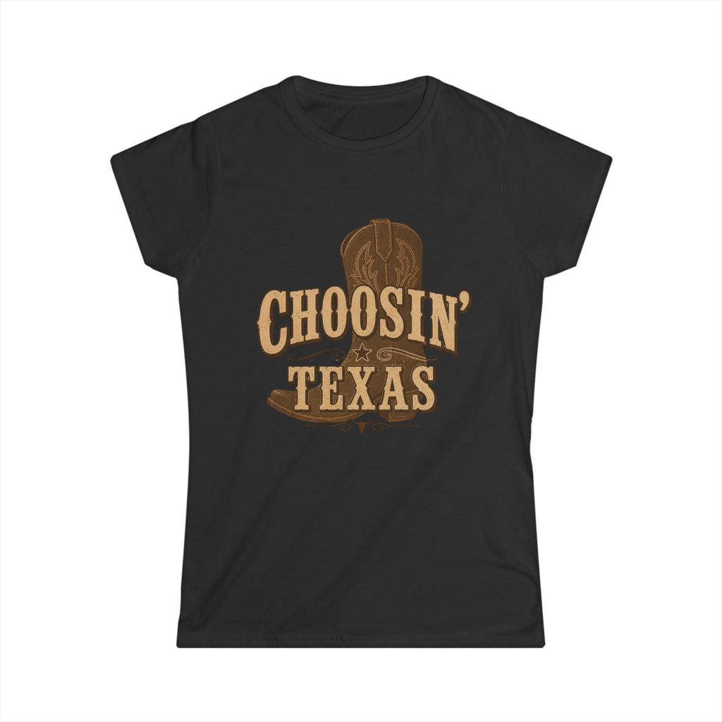 Choosin' Texas Cowboy Boot T-Shirt | Western Texas Pride