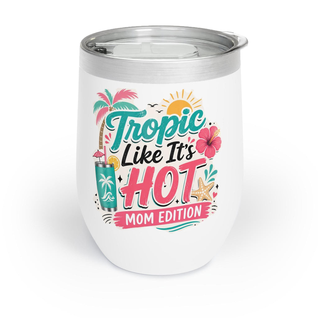 Chill Wine Tumbler
