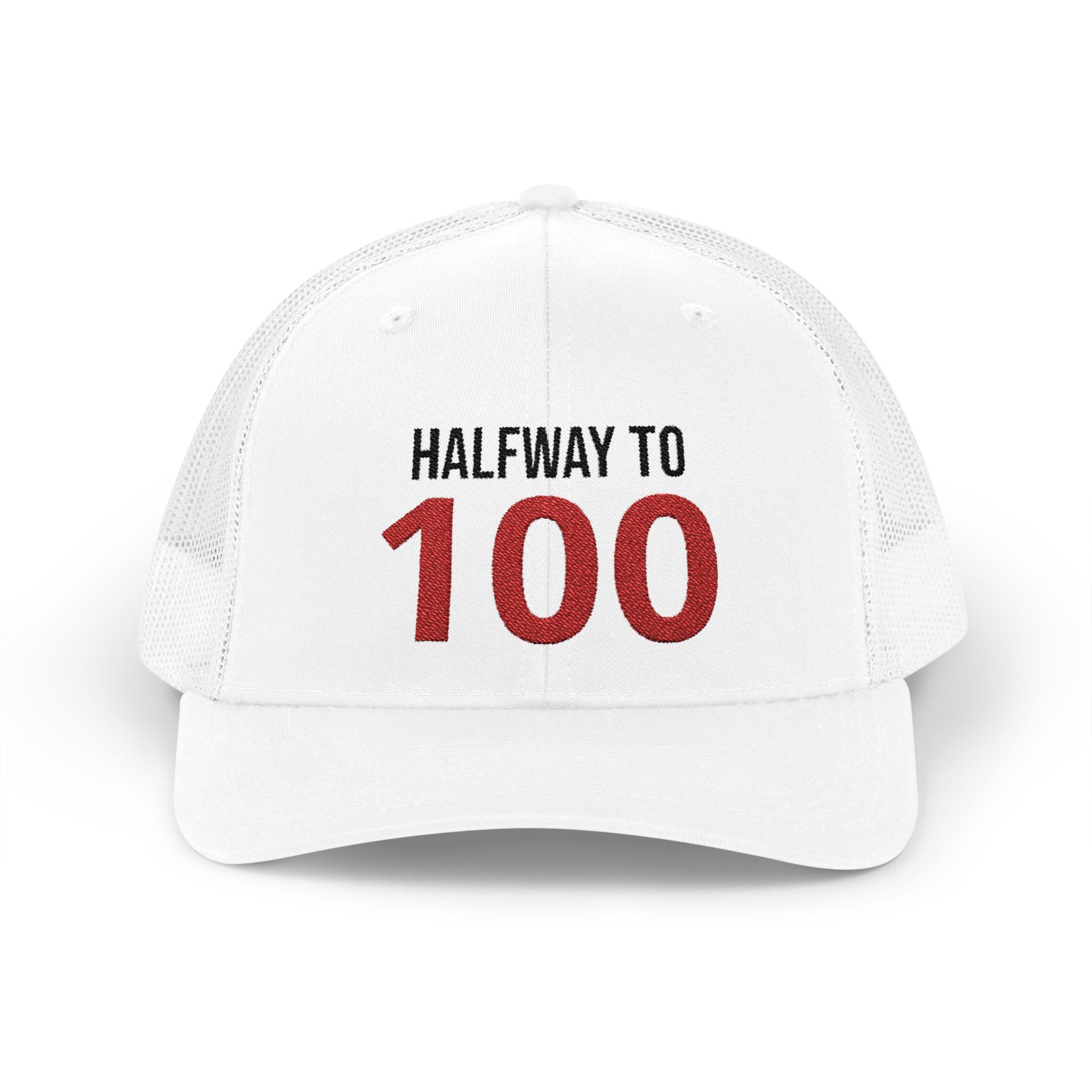 Halfway to 100 Snapback Cap | Milestone Birthday Trucker Hat