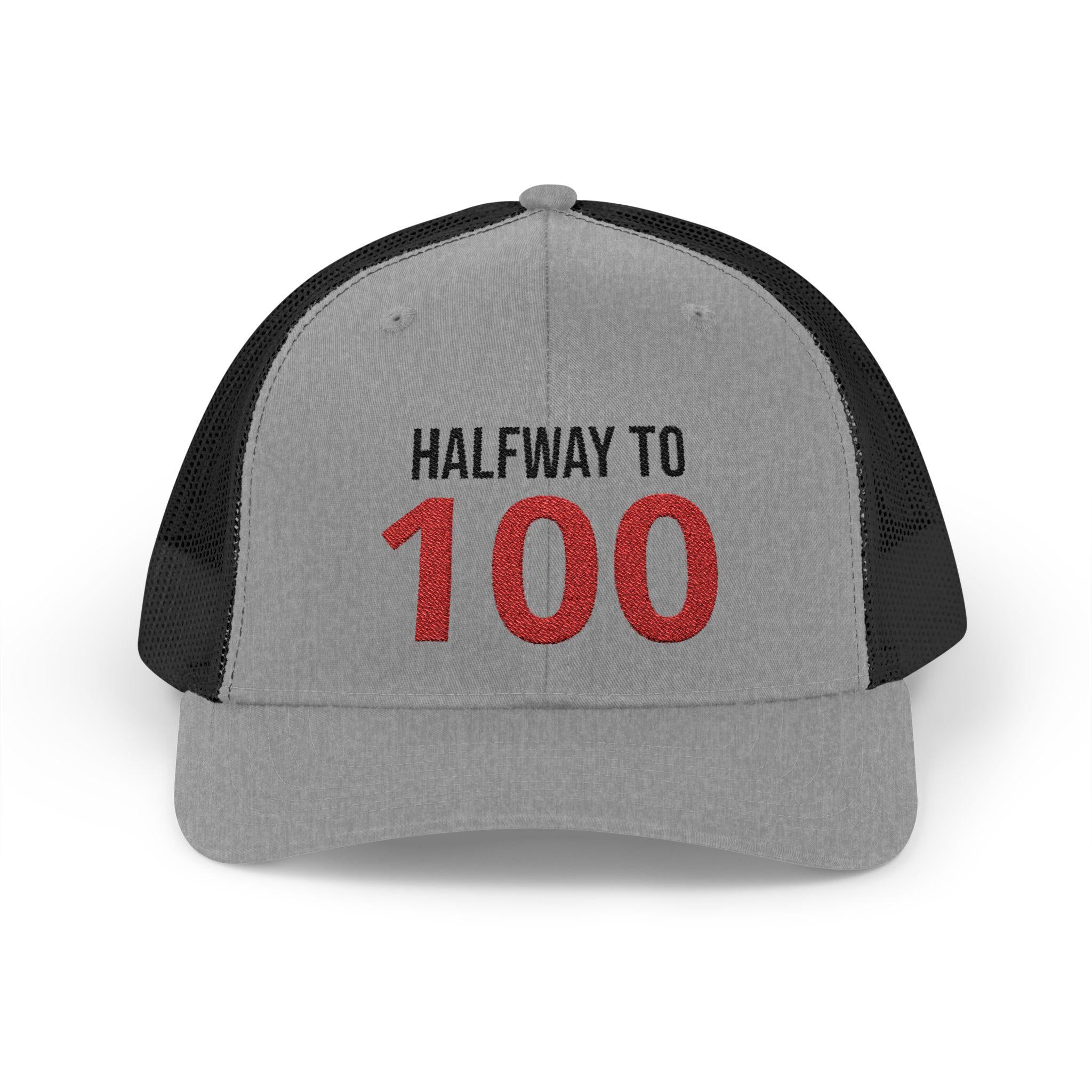 Halfway to 100 Snapback Cap | Milestone Birthday Trucker Hat