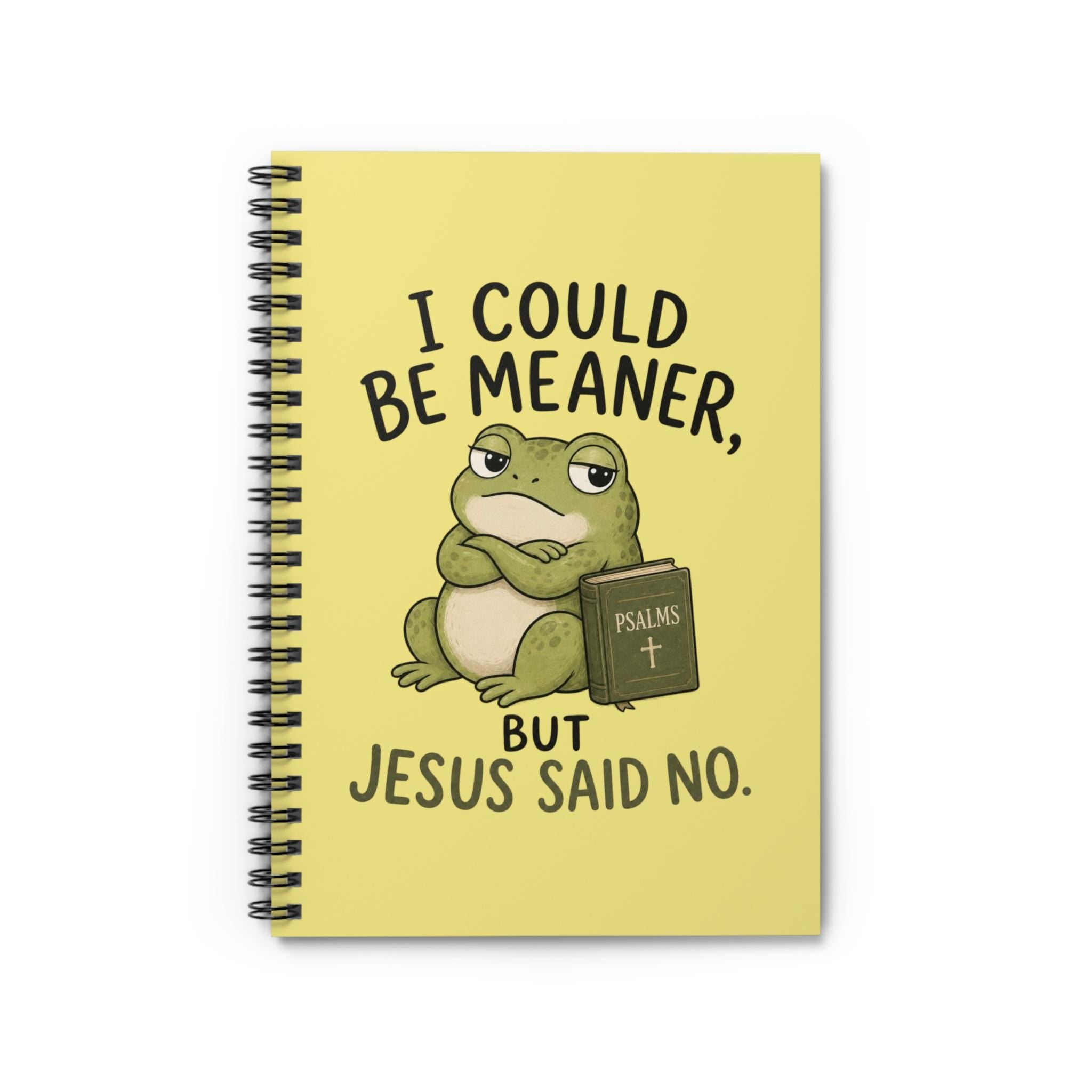 Funny Frog 'I Could Be Meaner But Jesus Said No' Spiral Notebook, Ruled