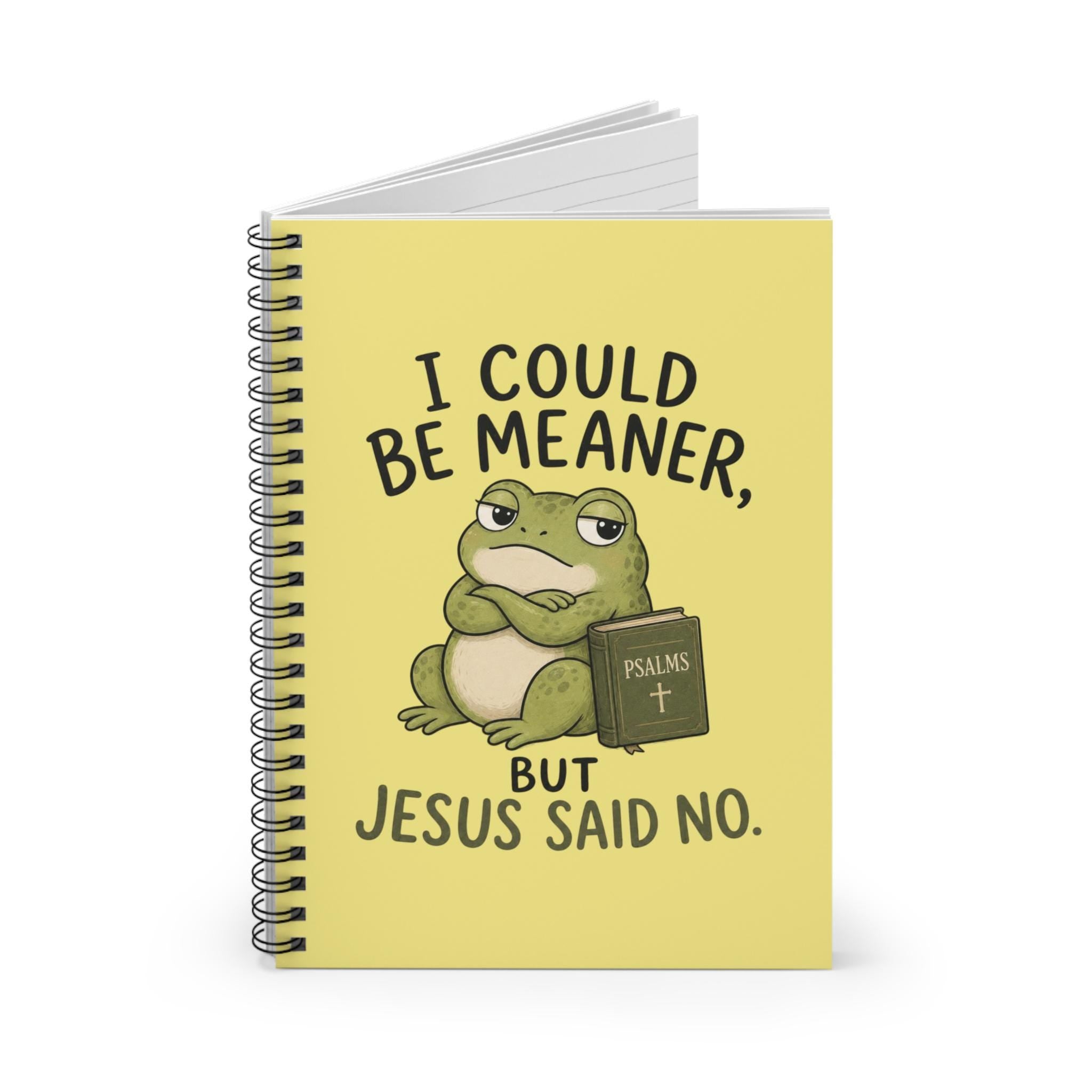 Funny Frog 'I Could Be Meaner But Jesus Said No' Spiral Notebook, Ruled