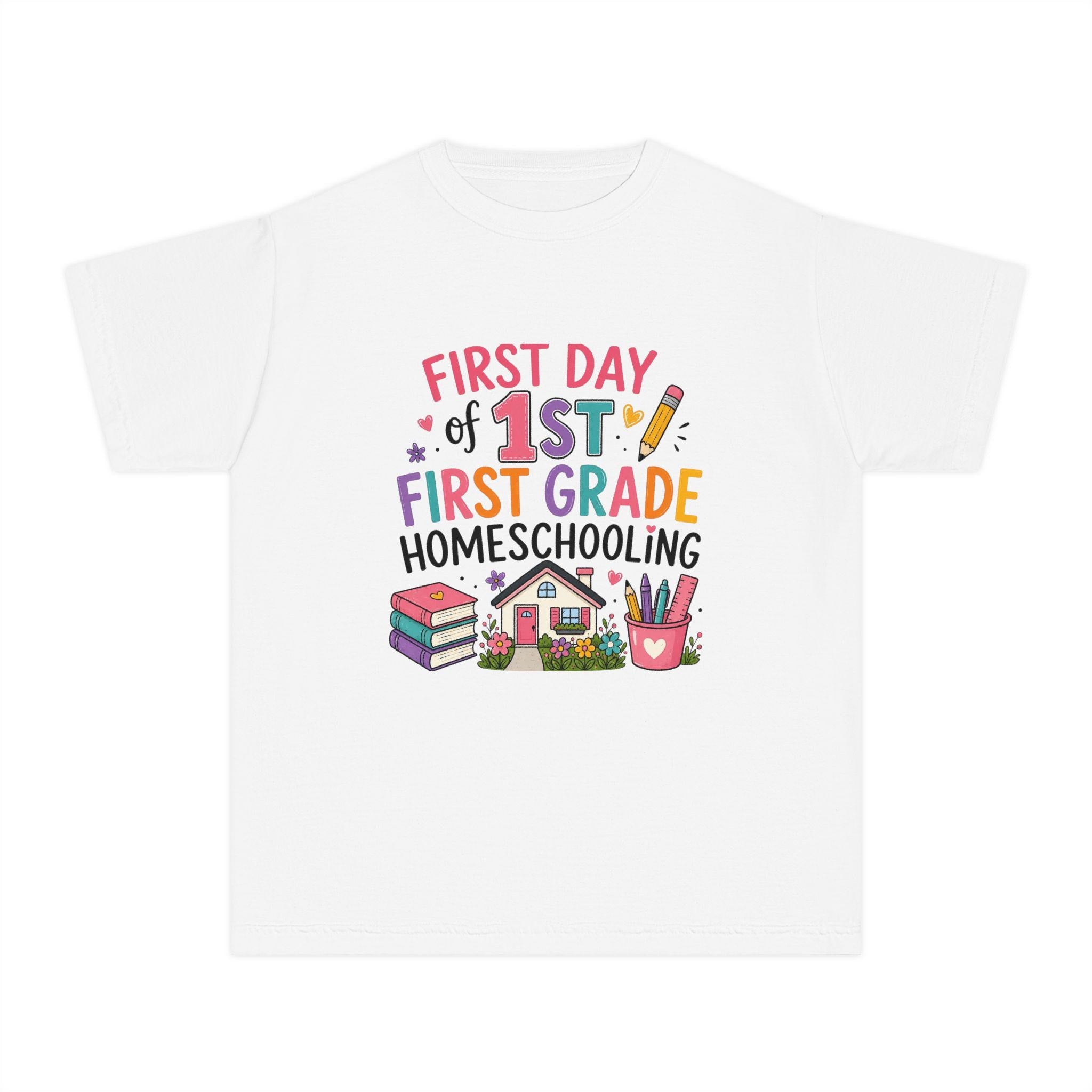 First Day of 1st Grade Homeschooling Youth Tee | Back to School Kids Shirt