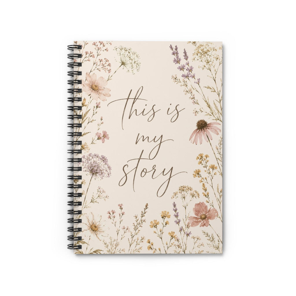 This Is My Story floral notebook | Spiral Journal, ruled pages