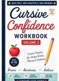 Cursive Confidence Workbook Vol.2 / A-Z Cursive Practice for Longer Words, Phrases & Sentences/ Handwriting Workbook for Kids Ages 6-10