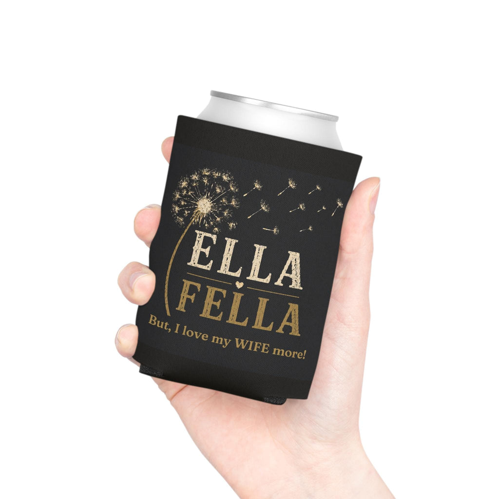 Ella Fella Can Cooler, Funny Husband Gift, Anniversary Toast